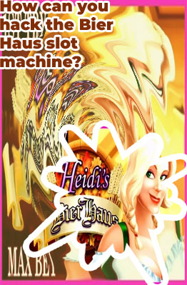 Bier haus slot machine