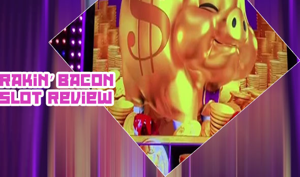 Rakin bacon slot machine piggy bank