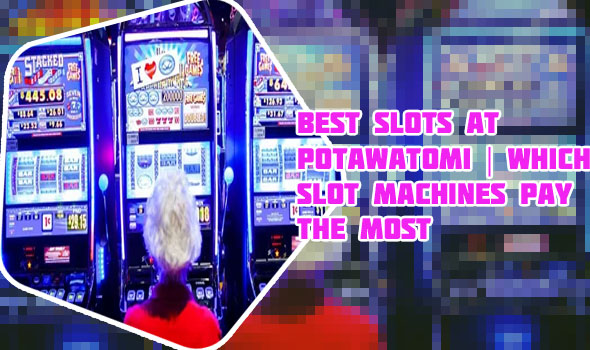 Slot machines with the best payout