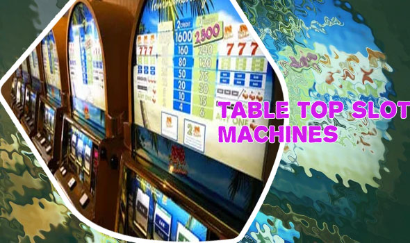 Tabletop slot machine