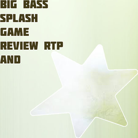 Slot big bass splash rtp